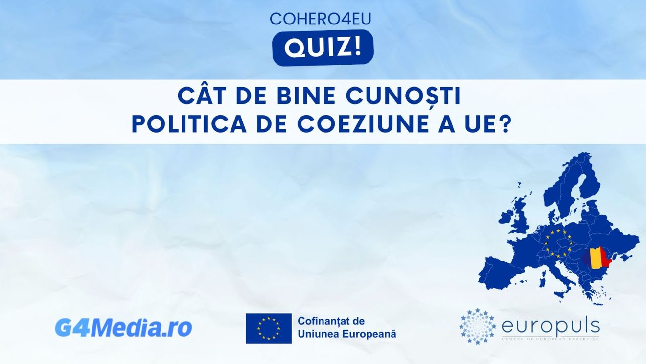 Cât de bine cunosc tinerii politica de coeziune a UE? 680 de persoane au răspuns la „quiz-uri” în proiectul COHERO4EU
