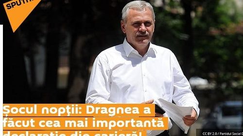 Sputnik îl laudă pe Liviu Dragnea pentru ”cea mai importantă declarație din cariera lui”: Va avea efect la nivel internațional!