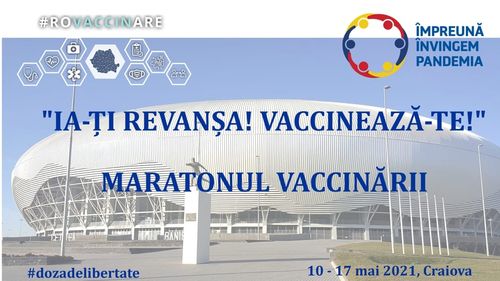 Maraton de vaccinare pe stadionul Ion Oblemenco din Craiova, din 10 până în 17 mai