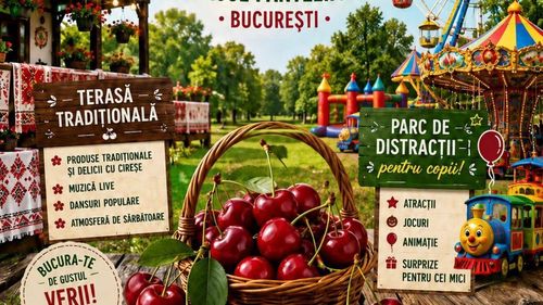 Festivalul Cireşelor de Iunie şi cel al Plăcintelor Braşovene, în weekend în parcurile Pantelimon şi IOR