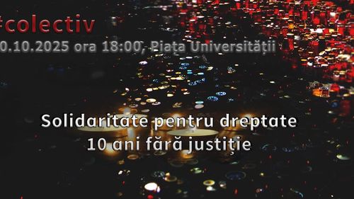 Marș comemorativ la 10 ani de la tragedia de la Colectiv: „Cei 65 merită dreptate” / „Infecțiile nosocomiale încă fac victime, mor bebeluși în spitale”
