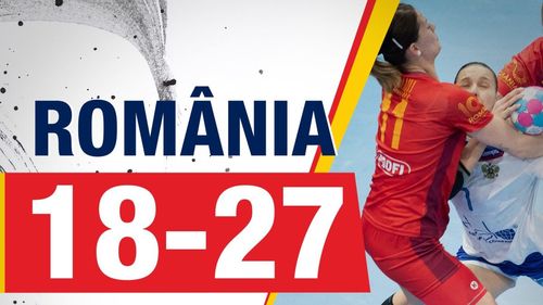 Naționala de handbal a României a fost învinsă categoric de Rusia cu scorul de 27 la 18, la Campionatul Mondial din Japonia / Cu zero puncte, România ratează orice șansă de a ajunge în semifinale