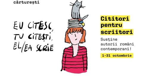 Eu citesc. Tu citești. El/Ea scrie. Noi, Cărturești, susținem scriitorii români