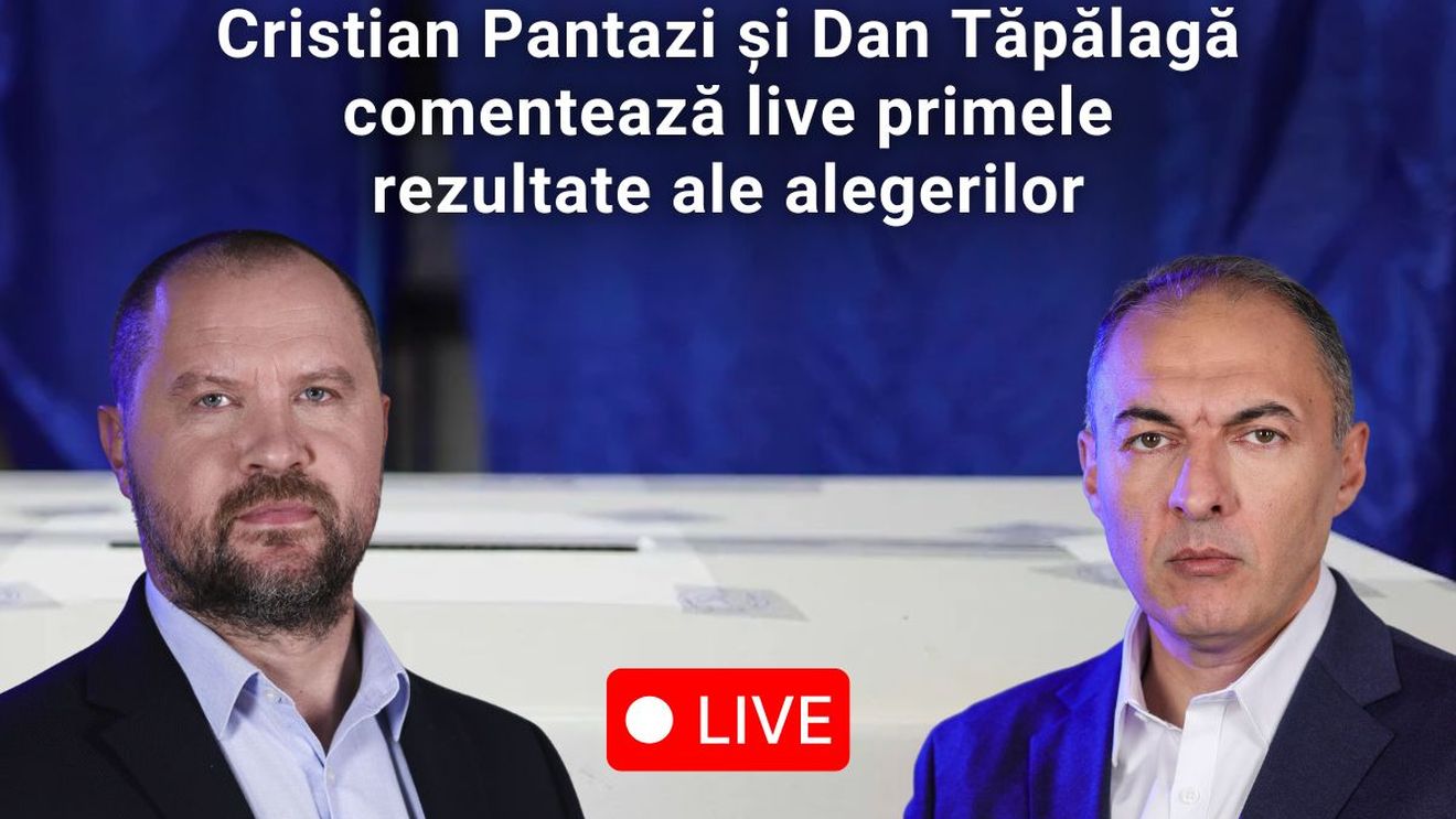 Jurnaliștii Dan Tăpălagă și Cristian Pantazi, primele comentarii despre rezultatele alegerilor prezidențiale