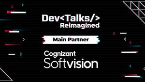 PARTENERIAT Cognizant Softvision – partener principal la DevTalks Reimagined, cel mai mare eveniment dedicat profesioniștilor și pasionaților de tehnologie din România