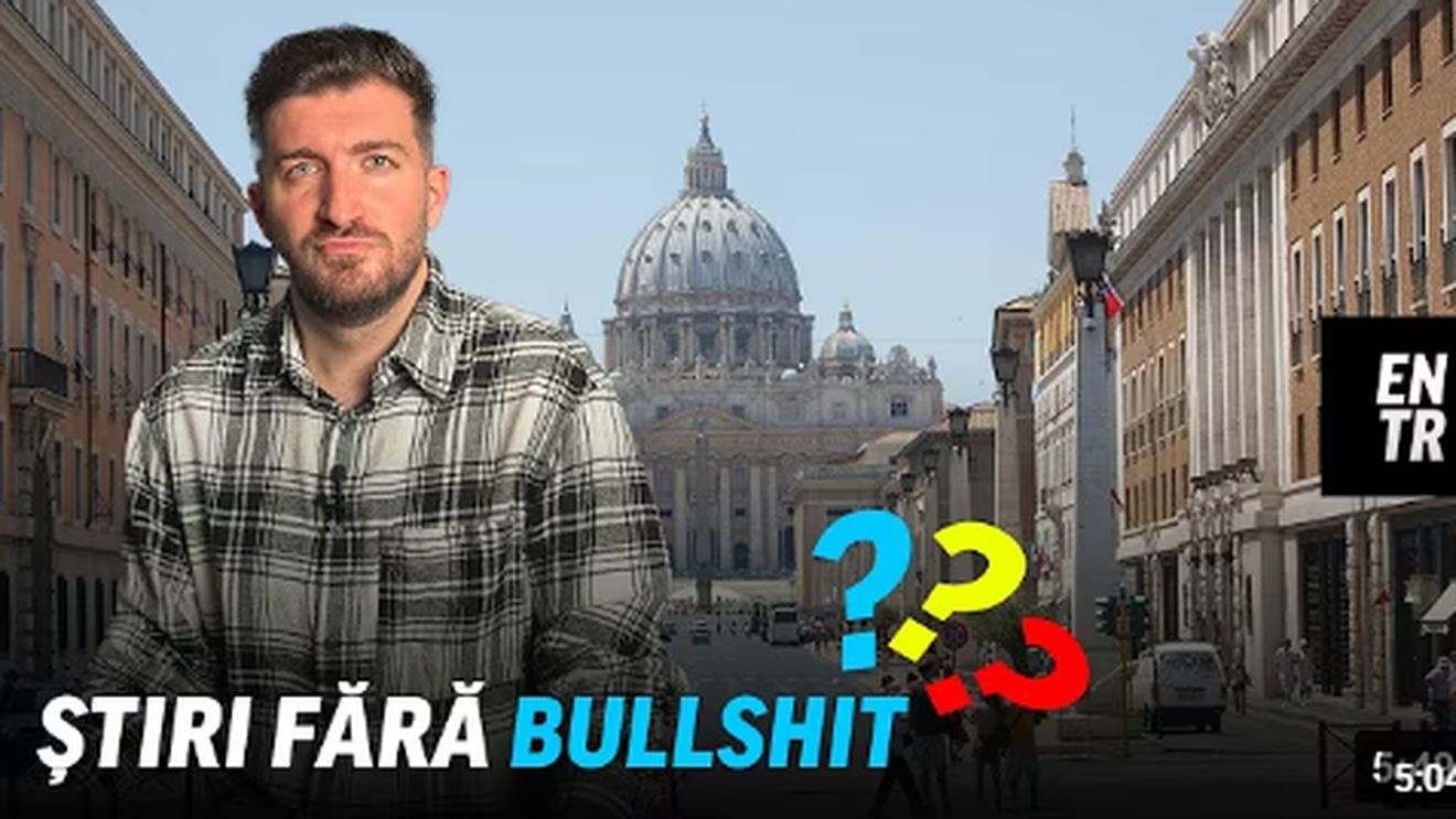 Știri fără Bullshit Ep. 43: Tinerii îl plâng pe Papa Francisc, investigație asupra trendului „SkinnyTok” - înfometarea de pe TikTok - și metroul care leagă Europa