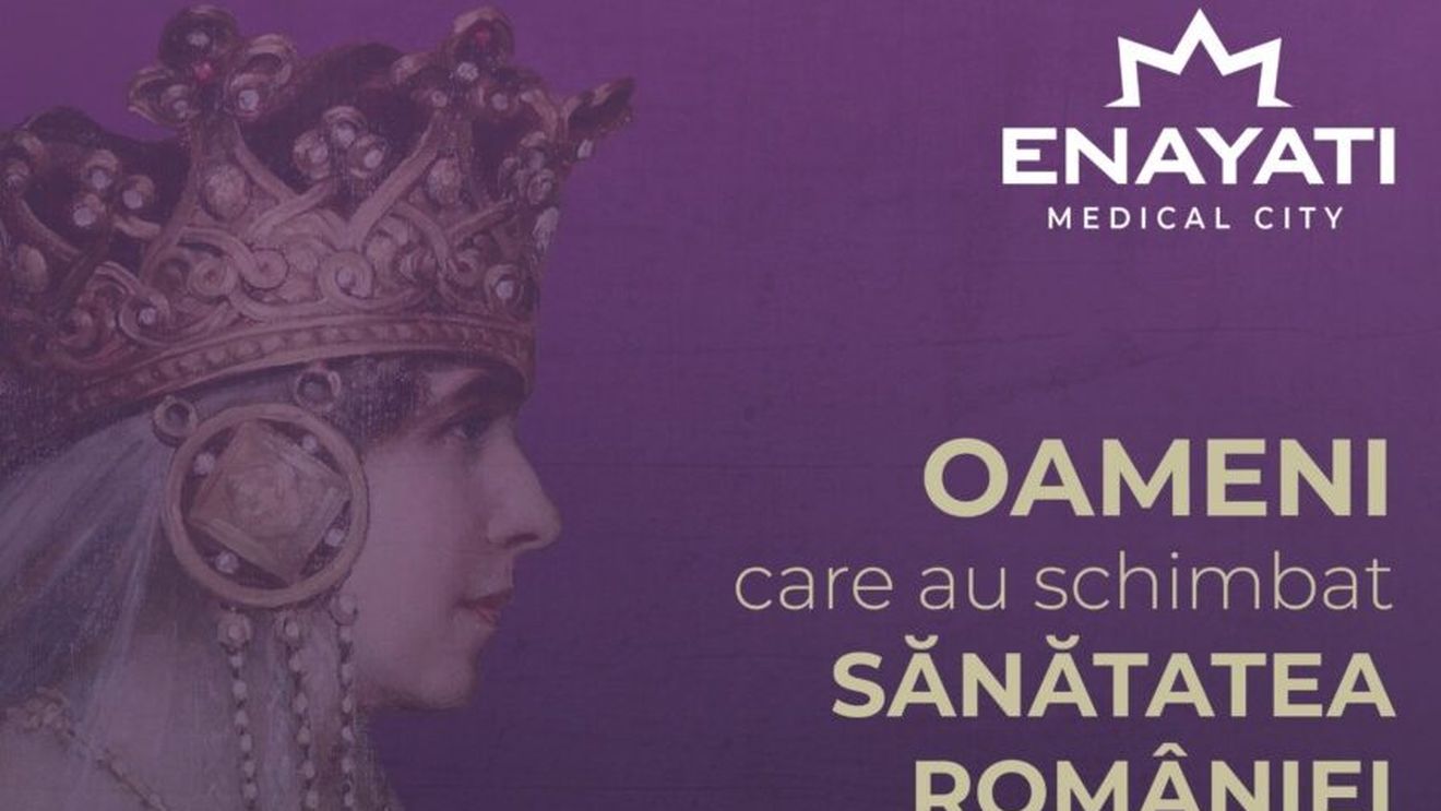 Enayati Medical City lansează abonamentele aniversare corporate, la 150 de ani de la nașterea Reginei Maria și 30 de ani de pionierat în sănătatea privată