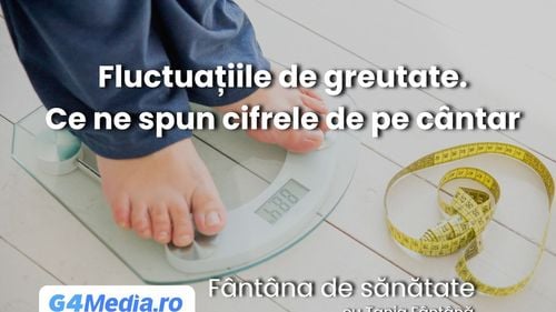 Fluctuațiile de greutate. Ce ne spun cifrele de pe cântar