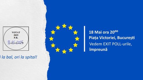 Manifestație anunțată duminică seara în Piața Victoriei pentru a aștepta rezultatele la exit-polluri: „Ori la bal, ori la spital”