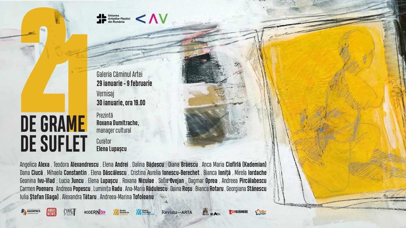 Expoziţia ”21 de grame de suflet”, la Galeria Căminul Artei