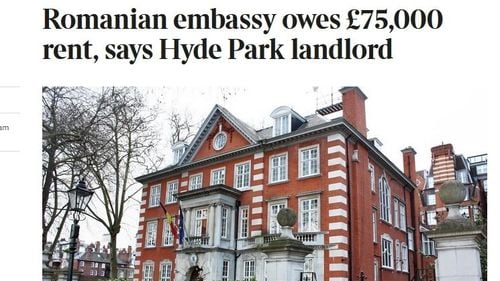 Ambasada României la Londra, acuzată de proprietarul imobilului din Hyde Park că refuză să plătească o chirie de 75.000 de lire sterline / Christoper Christos: Ei mă tot duc cu vorba şi cred că imunitatea lor diplomatică le conferă intangibilitate