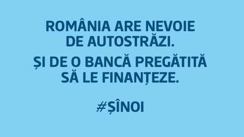 Cea mai mare bancă din România se alătură protestului pentru autostrăzi: #ȘÎNOI