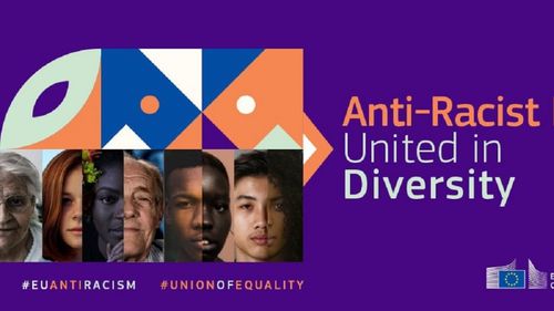 Statele membre UE trebuie să aibă un plan național de acțiune împotriva rasismului până la sfârșitul lui 2022 / Comisia Europeană va lansa în acest an un premiu pentru Capitala europeană a diversității și incluziunii